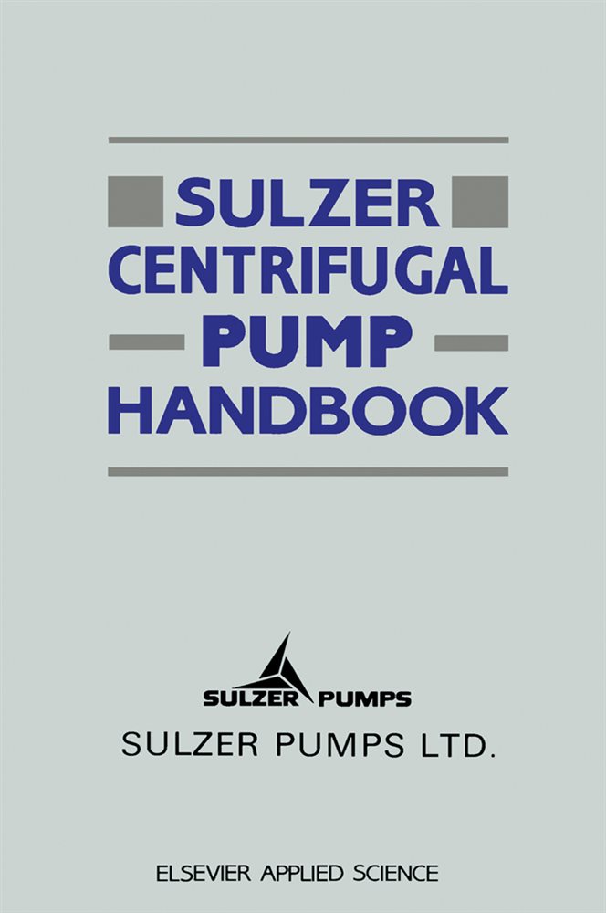 Sulzer Centrifugal Pump Handbook by Sulzer Pumps (ebook)