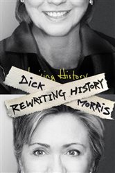 Book cover: Rewriting History, by Dick Morris (preview)