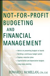 Book cover: Not-for-Profit Budgeting and Financial Management, by Edward J. McMillan (preview)