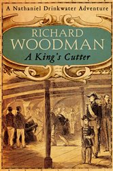 Book cover: A King's Cutter (Book 2 of Nathaniel Drinkwater) by Richard Woodman (preview)