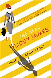 Book cover: The Real Liddy James, by Anne-Marie Casey (preview)