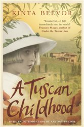 Book cover: A Tuscan Childhood, by Kinta Beevor (preview)