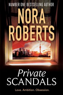 Book cover: Private Scandals, by Nora Roberts (preview)