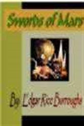 Book cover: Swords of Mars, by Edgar Rice  Burroughs (preview)