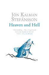 Book cover: Heaven and Hell, by Jón Kalman Stefánsson (preview)
