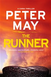 Book cover: The Runner (Book 5 of China Thrillers) by Peter May (preview)