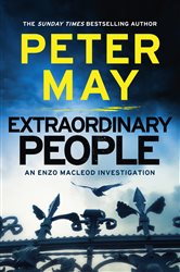 Book cover: Extraordinary People (Book 1 of The Enzo Files) by Peter May (preview)