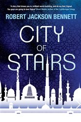 Book cover: City of Stairs (Book 1 of The Divine Cities) by Robert Jackson Bennett (preview)