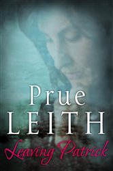 Book cover: Leaving Patrick, by Prue Leith (preview)