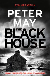 Book cover: The Blackhouse (Book 1 of The Lewis Thrillers) by Peter May (preview)