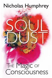 Book cover: Soul Dust, by Nicholas Humphrey (preview)