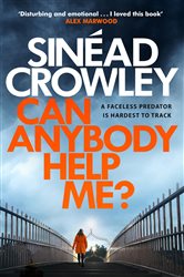 Book cover: Can Anybody Help Me?, by Sinéad Crowley (preview)