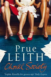 Book cover: The Choral Society, by Prue Leith (preview)