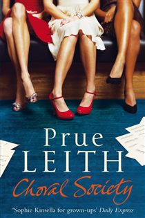 Book cover: The Choral Society, by Prue Leith (preview)