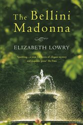 Book cover: The Bellini Madonna, by Elizabeth Lowry (preview)