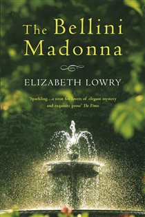 Book cover: The Bellini Madonna, by Elizabeth Lowry (preview)