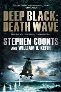 Book cover: Deep Black: Death Wave, by Stephen Coonts (preview)