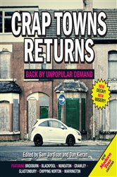 Book cover: Crap Towns Returns, by Dan Kieran (preview)