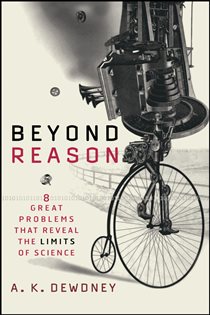 Book cover: Beyond Reason, by A. K. Dewdney (preview)