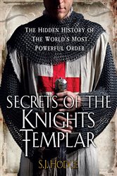 Book cover: Secrets of the Knights Templar, by Susie Hodge (preview)