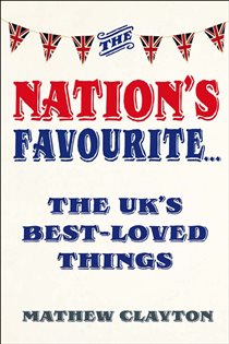 Book cover: The Nation's Favourite, by Mathew Clayton (preview)