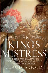 Book cover: The King's Mistress, by Claudia Gold (preview)