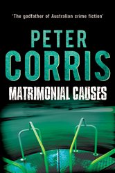 Book cover: Matrimonial Causes (Book 17 of Cliff Hardy) by Peter Corris (preview)