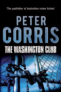 Book cover: The Washington Club (Book 19 of Cliff Hardy) by Peter Corris (preview)