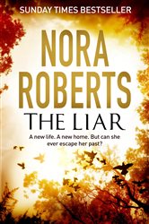 Book cover: The Liar, by Nora Roberts (preview)