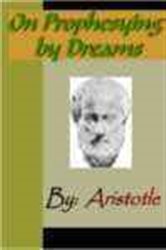 Book cover: On Prophesying by Dreams - ARISTOTLE, by Aristotle (preview)
