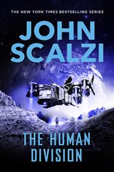 Book cover: The Human Division (Book 5 of Old Man’s War) by John Scalzi (preview)