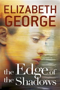 Book cover: The Edge of the Shadows (Book 3 of The Edge of Nowhere) by Elizabeth George (preview)
