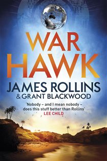 Book cover: War Hawk, by James Rollins (preview)