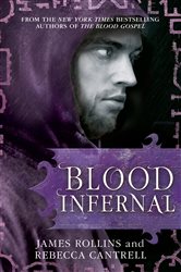Book cover: Blood Infernal, by James Rollins (preview)