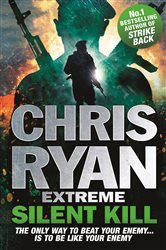Book cover: Chris Ryan Extreme: Silent Kill (Book 4 of Chris Ryan Extreme) by Chris Ryan (preview)