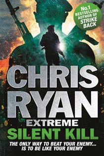 Book cover: Chris Ryan Extreme: Silent Kill (Book 4 of Chris Ryan Extreme) by Chris Ryan (preview)