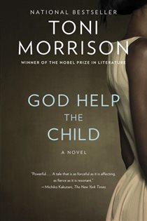 Book cover: God Help the Child, by Toni Morrison (preview)