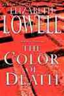 Book cover: The Color of Death, by Elizabeth Lowell (preview)