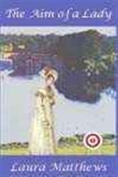 Book cover: The Aim of a Lady, by Laura Matthews (preview)