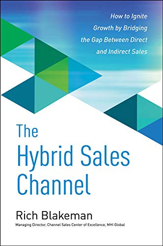 The Hybrid Sales Channel