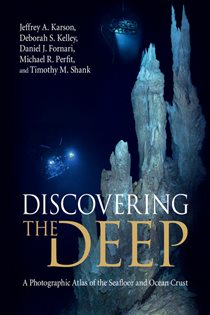 Book cover: Discovering the Deep, by Jeffrey A. Karson (preview)