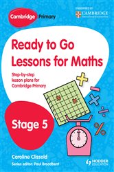 Cambridge Primary Ready to Go Lessons for Mathematics Stage 5