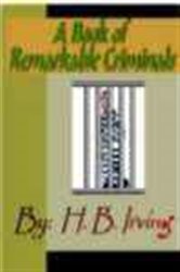 Book cover: A Book of Remarkable Criminals, by H.B. Irving (preview)