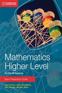 Book cover: Mathematics Higher Level for the IB Diploma, by Paul Fannon (preview)