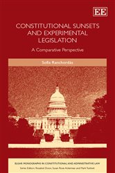 Constitutional Sunsets and Experimental Legislation: a Comparative Perspective