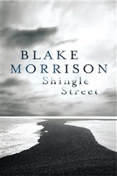 Book cover: Shingle Street, by Blake Morrison (preview)
