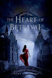 Book cover: The Heart of Betrayal (Book 2 of The Remnant Chronicles) by Mary E. Pearson (preview)