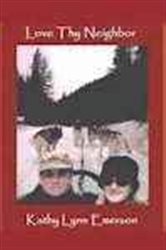Book cover: Love Thy Neighbor, by Kathy Lynn Emerson (preview)