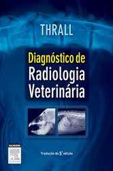 Diagn&#xF3;stico De Radiologia Veterin&#xE1;ria
