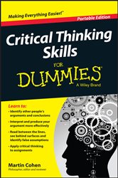 Book cover: Critical Thinking Skills For Dummies, by Martin Cohen (preview)